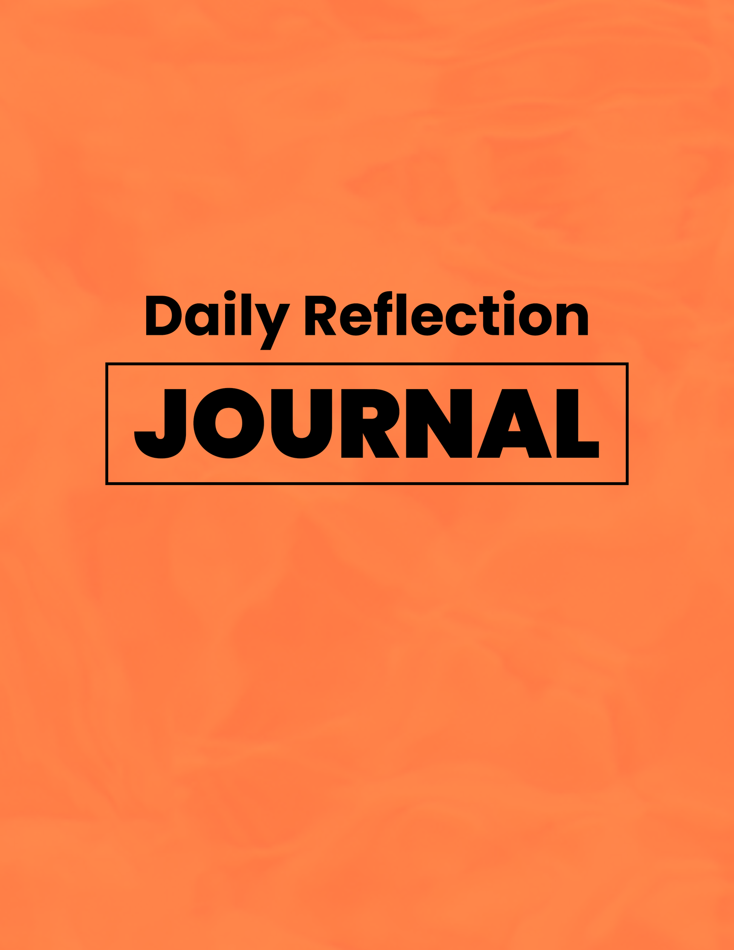 Daily Reflection Journal