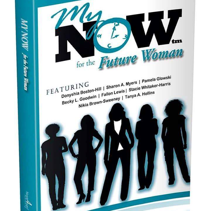 My Now For The Future Woman