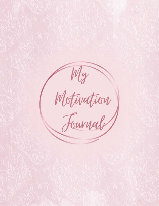 My Motivation Journal