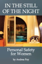In The Still Of The Night, Personal Safety For Women